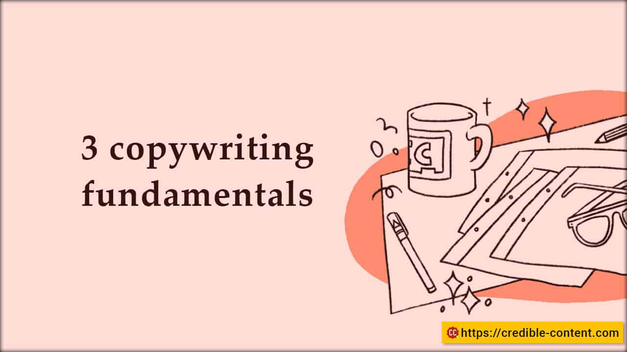 3 Fundamentals of Copywriting: Mastering the...